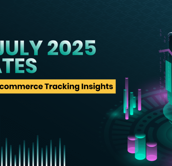 GA4-July-2025-Updates----Advanced-E-commerce-Tracking-Insights