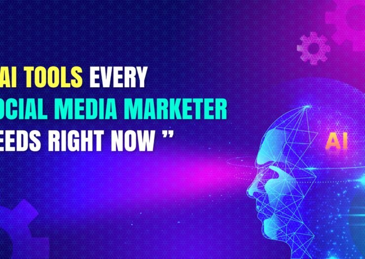 AI Tools Every Social Media Marketer Needs Right Now
